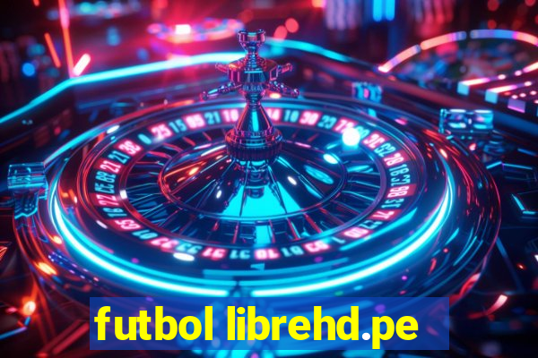 futbol librehd.pe